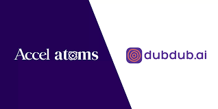 AI-powered multilingual dubbing platform Dubdub.ai raises $1mn from Waveform Ventures and Accel Atoms.